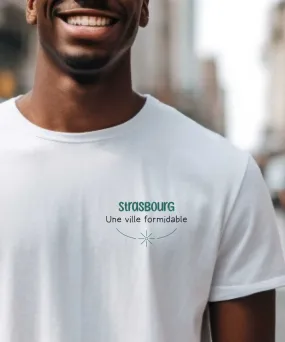 T-Shirt Strasbourg une ville formidable